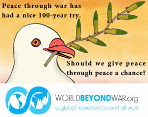 World BEYOND War Is Both Pro-Peace and Anti-War