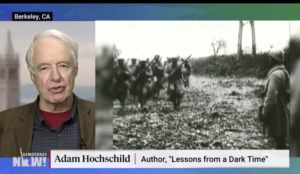 Adam Hochschild on Democracy Now