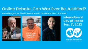 VIDEO: Online Debate: Can War Ever Be Justified