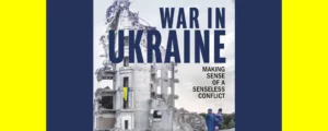 AUDIO: Ukraine: Senseless Conflict