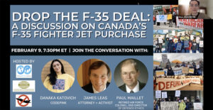 Video: Drop The F-35 Deal: A Discussion on Canada’s F-35 Fighter Jet Purchase